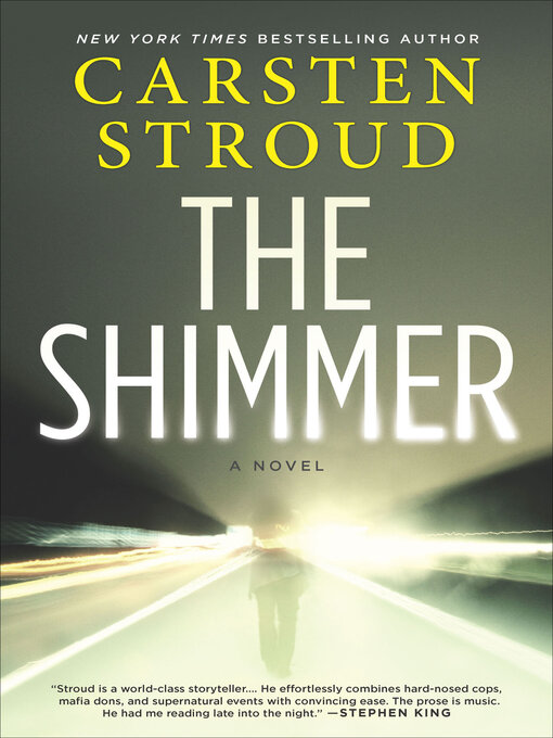 Title details for The Shimmer by Carsten Stroud - Available